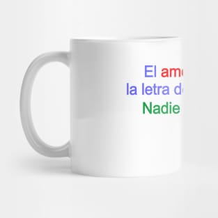 El amor es como la letra de los médicos Mug